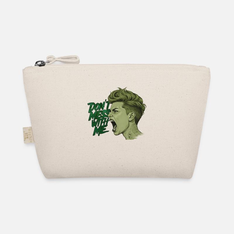 Don't Mess With Me Organic Pouch