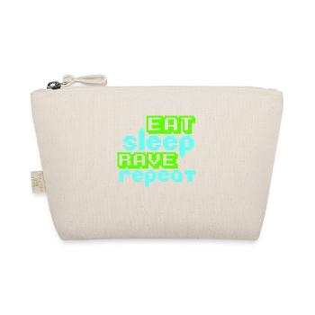 Eat Sleep Rave Repeat Food Sleep Raven Saying - Organic Pouch - nature - Front
