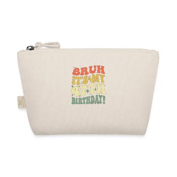 Bruh C’est mes 47 ans de cadeaux pour hommes et femmes - Trousse biologique - nature - Devant