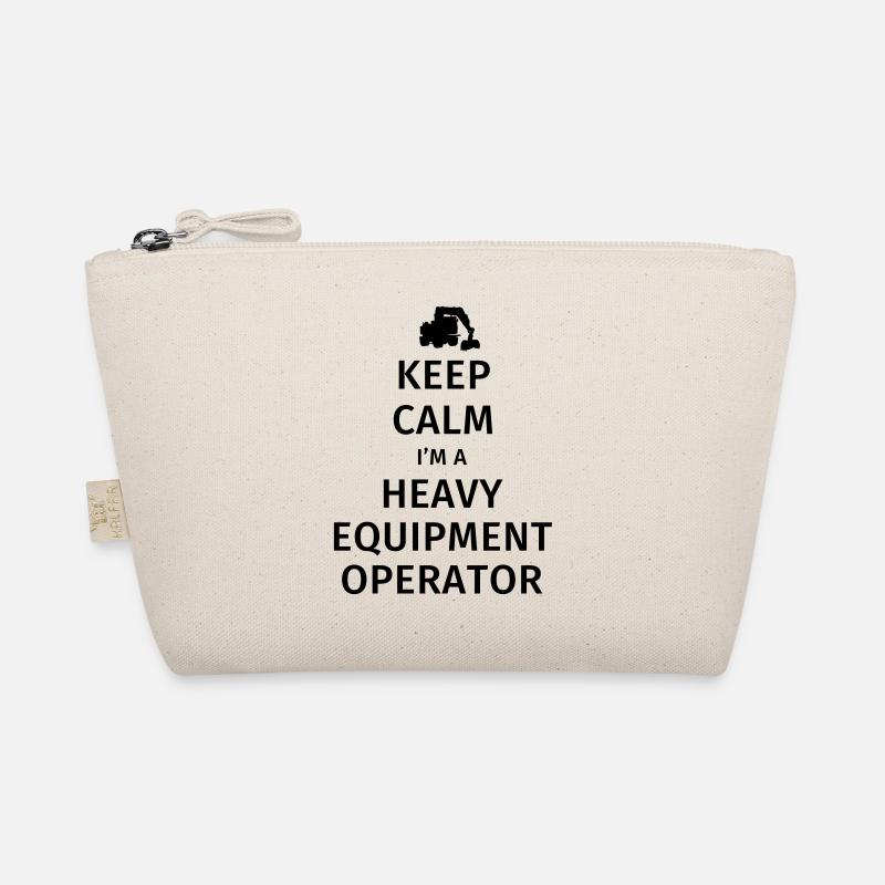 Keep Calm I'm a Heavy Equipment Operator Trousse biologique