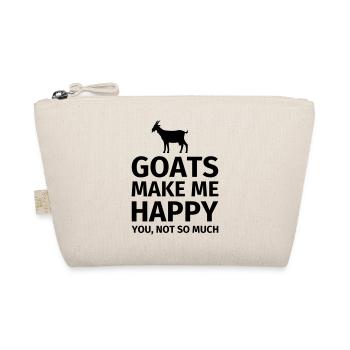 Goats Make Me Happy You Not So Much - Bio-Täschchen - Natur - Vorne