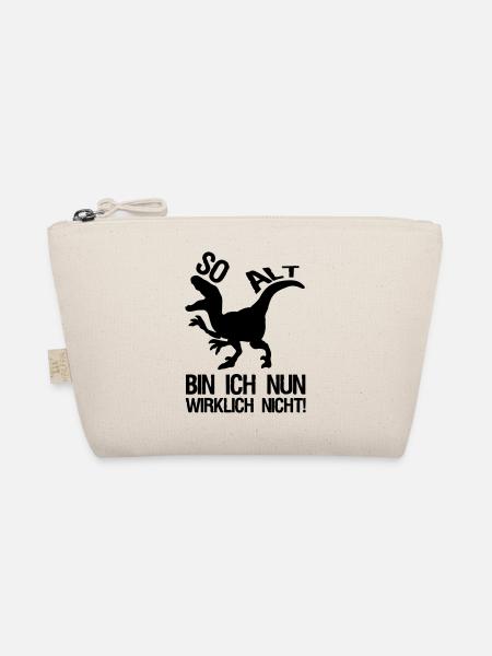 Dinosaurier Alter Geburtstag, Sprüche, Geschenk - Bio-Täschchen - Natur