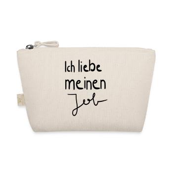Ich liebe meinen Job - Bio-Täschchen - Natur - Vorne