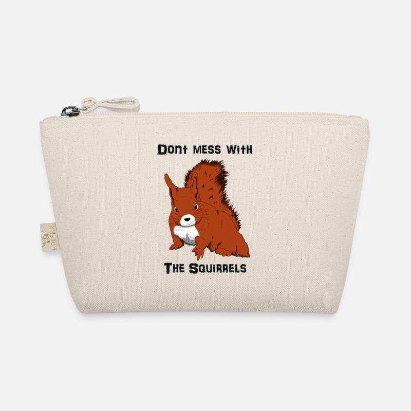 Don't Mess With The Squirrels Trousse biologique
