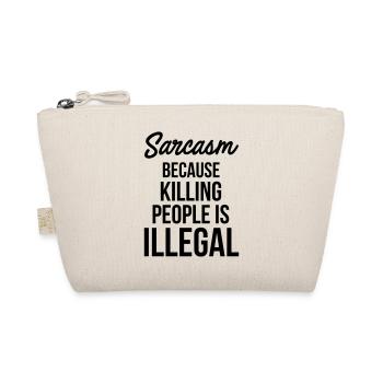 Sarcasm - Organic Pouch - nature - Front