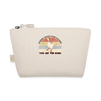Mess With The Honk You Get The Bonk Duck - Organic Pouch - nature - Front