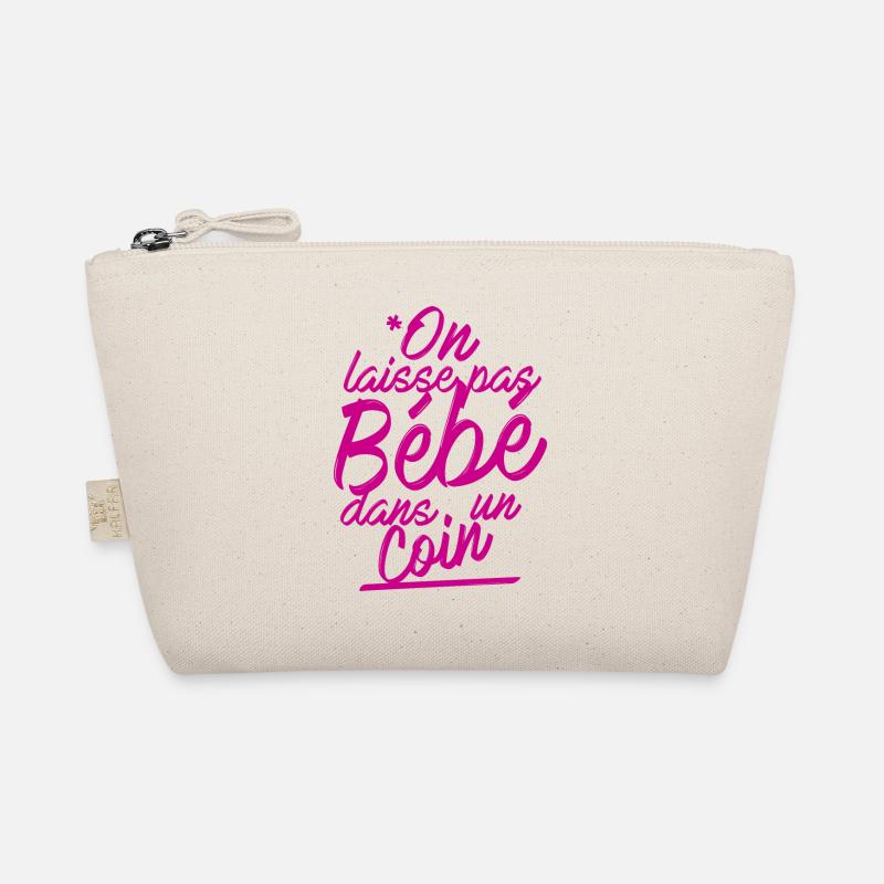 On laisse pas bébé dans un coin Trousse biologique