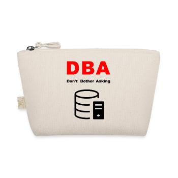 DBA Database Administrator, S’il vous plaît Ne pas déranger - Trousse biologique - nature - Devant