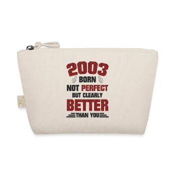 2003 born better than you - Organic Pouch - nature - Front