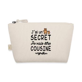 J'ai un secret je vais être cousine - Trousse biologique - nature - Devant
