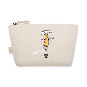 Why Don't You Use Your Head? Design for - Organic Pouch - nature - Front