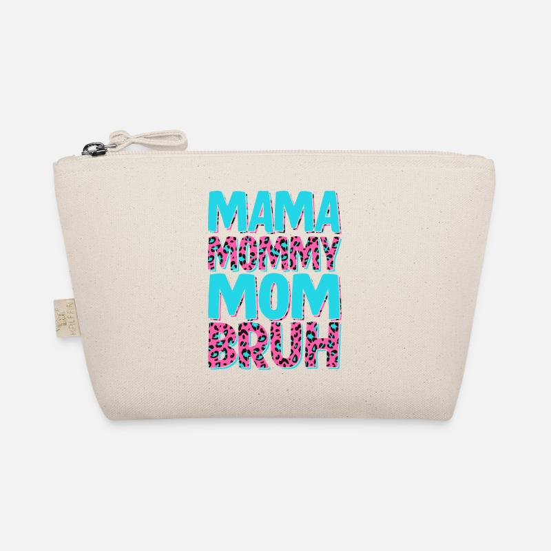 Maman Maman Maman Bruh Trousse biologique
