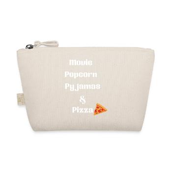 A movie, popcorn, pajamas and pizza - Organic Pouch - nature - Front