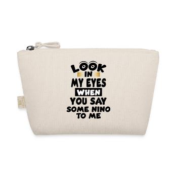 look in my eyes when you say some nino to me - Trousse biologique - nature - Devant