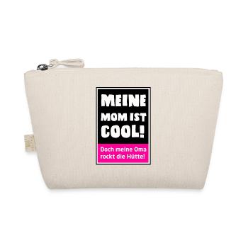 Meine Mama ist cool - doch Oma rockt die Hütte! - Bio-Täschchen - Natur - Vorne