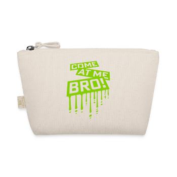 come at me bro - Bio-Täschchen - Natur - Vorne