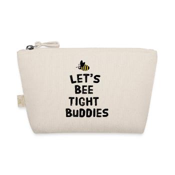 Let's bee tight buddies - Organic Pouch - nature - Front
