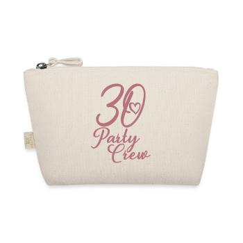 30 Party Crew 30th Birthday Party 30 ans - Trousse biologique - nature - Devant