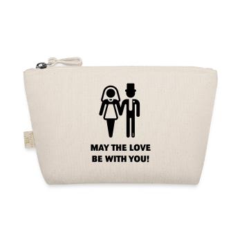 May The Love Be With You! (Wedding / Marriage / B) - Organic Pouch - nature - Front