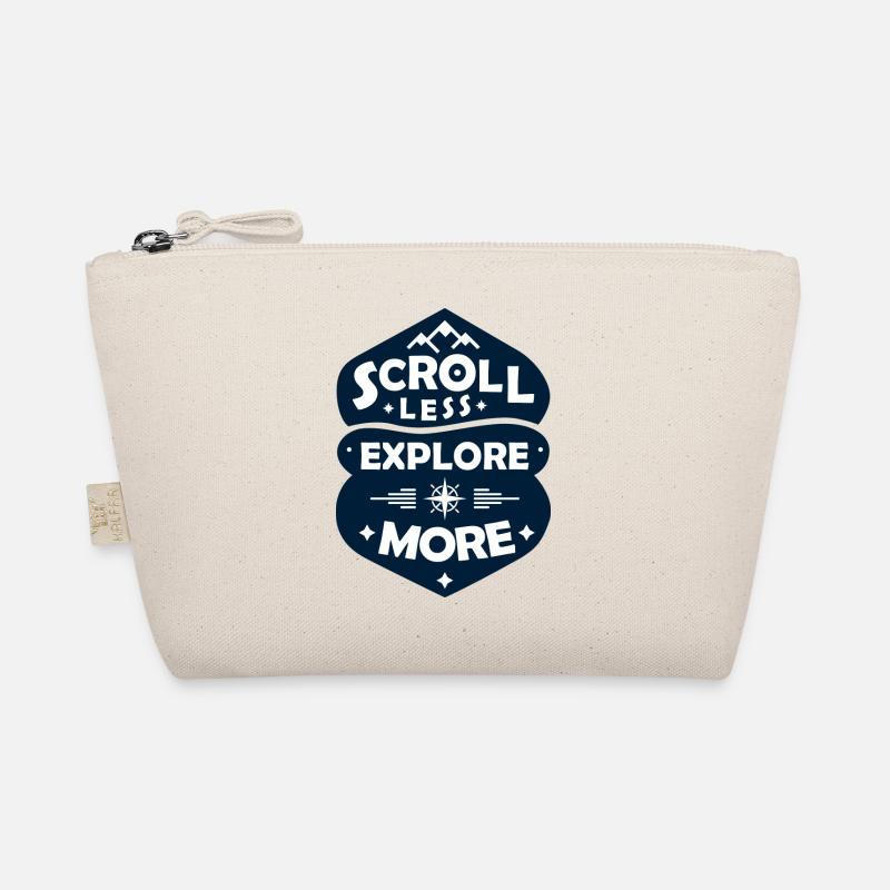Scroll Less, Explore More Organic Pouch