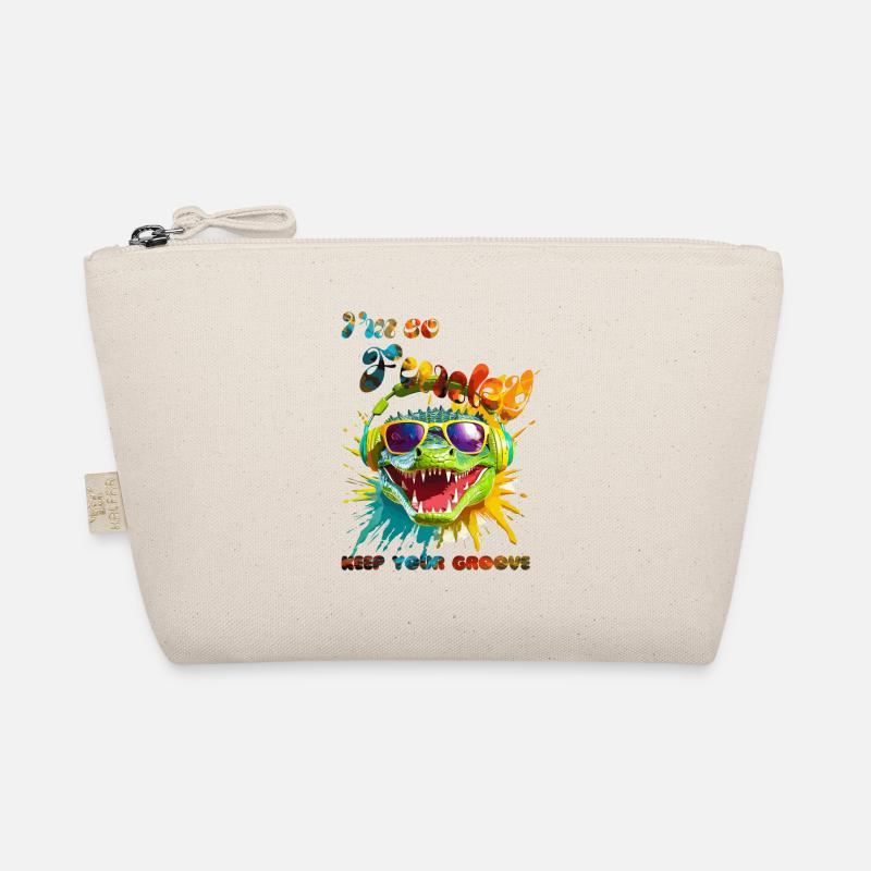 I'm so Funky. Keep your groove. Crocodile Organic Pouch