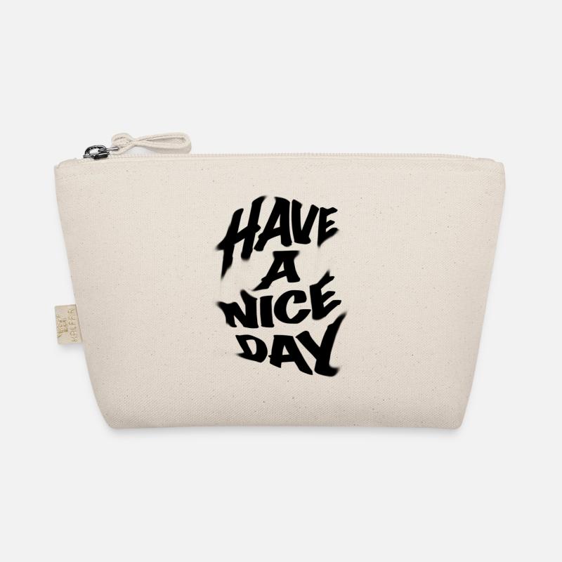 HAVE A NICE DAY - Bio-Täschchen - Natur