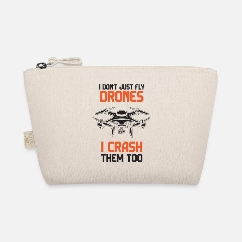 Je ne me contente pas de piloter des drones, je les écrase aussi Trousse biologique