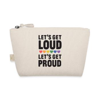 LGBT Pride Month - Let's get Loud, let's get proud - Bio-Täschchen - Natur - Vorne