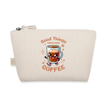 Good Things Happen Over Coffee - Organic Pouch - nature - Front