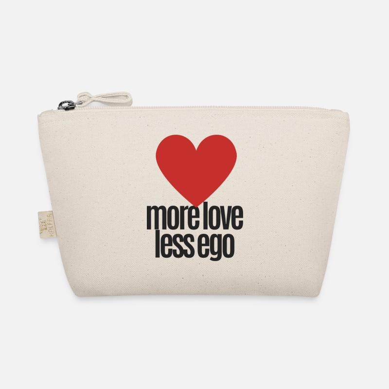 More Love Less Ego Organic Pouch