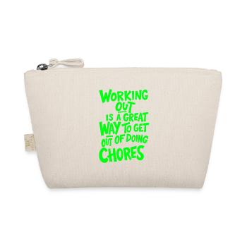 WORKING OUT IS A GREAT WAY TO GET OUT OF DOING - Organic Pouch - nature - Front