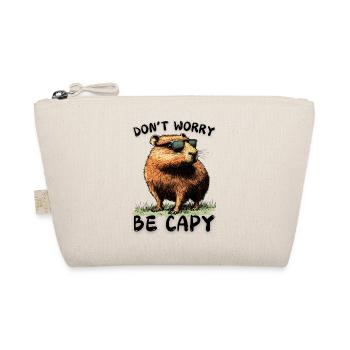 Capybara Don't Worry Be Capy - Wasserschwein Nager - Organic Pouch - nature - Front