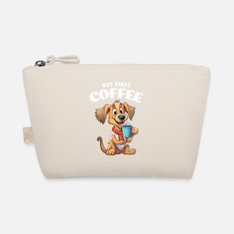 Coffee Dog But First Coffee Saying Funny Humor Organic Pouch