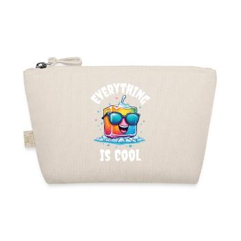 Everything Is Cool, Funny Design For Humour Lovers - Organic Pouch - nature - Front