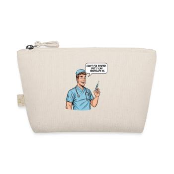 Funny Nurse Saying – Stupidity Medication - Organic Pouch - nature - Front