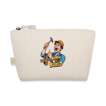 BORN TO BUILD: Mein Herz schlägt für's Handwerk! - Bio-Täschchen - Natur - Vorne