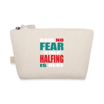 Have no Fear the Halfling is here Outfit - Organic Pouch - nature - Front