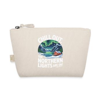 Chill Out - The Northern Lights Are On! - Organic Pouch - nature - Front