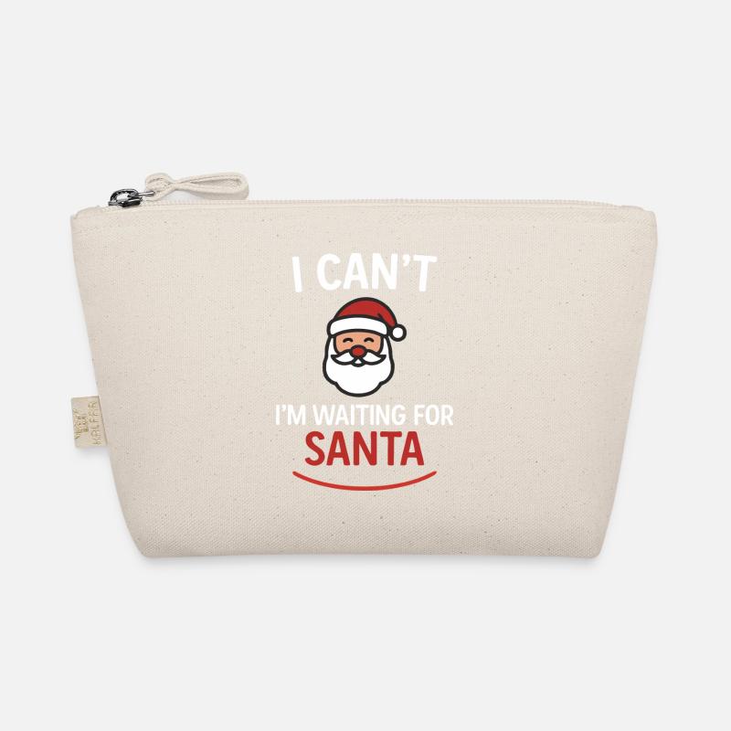 I Can’t – I’m Waiting for Santa Organic Pouch