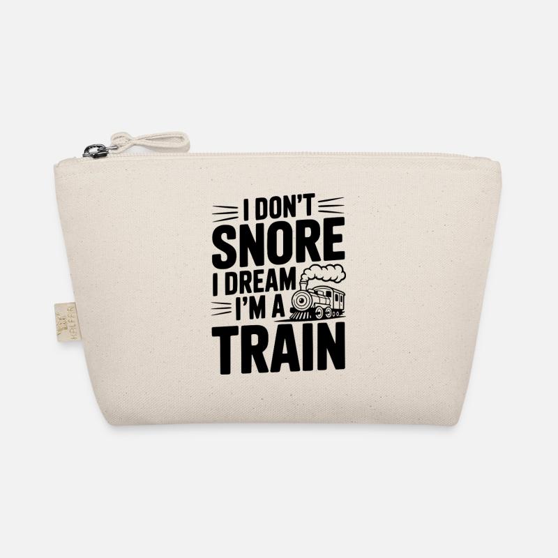 I Don't Snore I Dream I'm a Train Organic Pouch