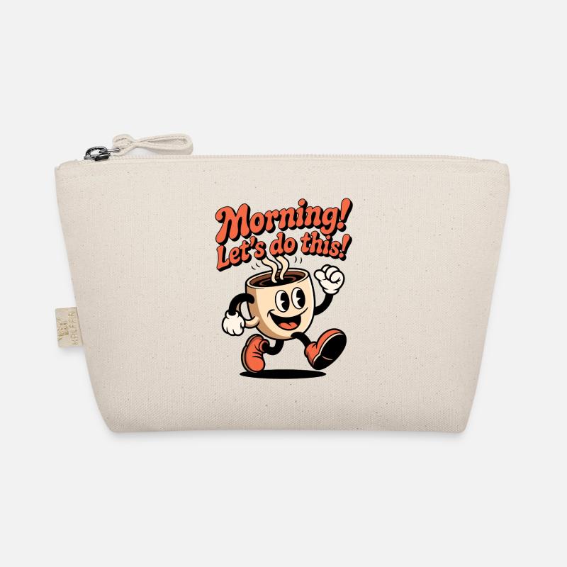 Morning coffee start: Let's go! Organic Pouch