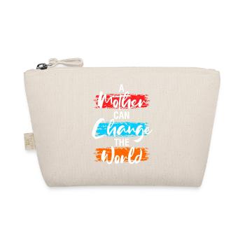 A Mother Can Change the World Shirt - Organic Pouch - nature - Front