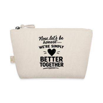 Better Together - Spruch schwarz für Paare & Team - Bio-Täschchen - Natur - Vorne