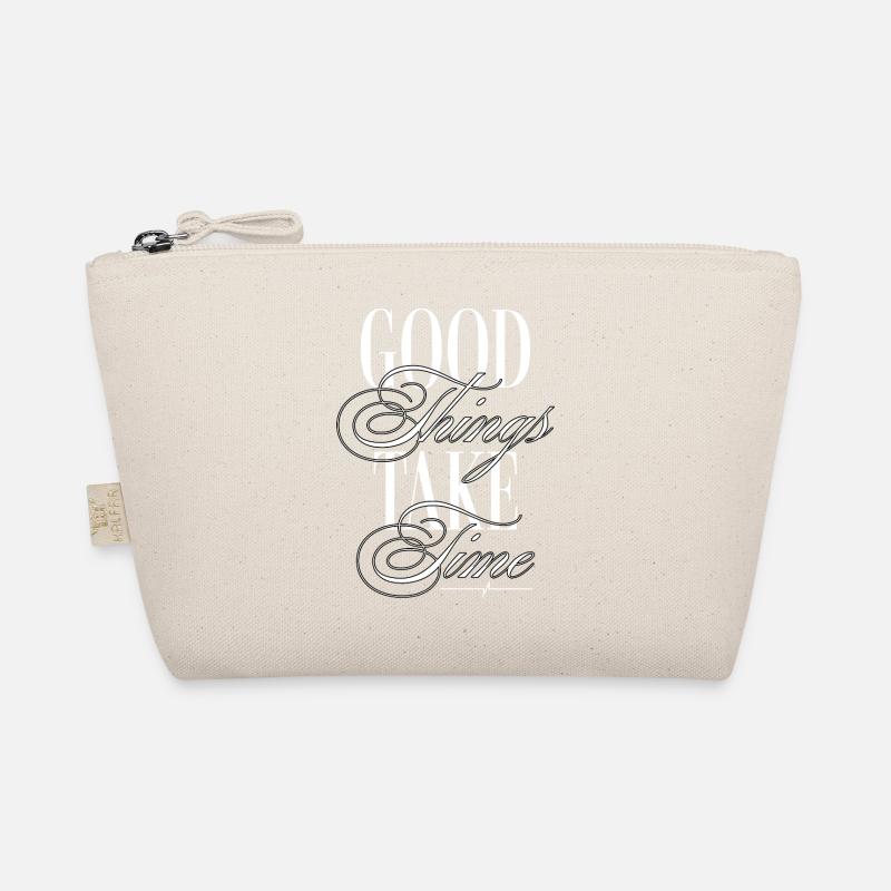 Good Things Take Time – Inspirational Typography Organic Pouch