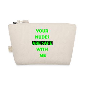 Funny Bold Statement Tee - Organic Pouch - nature - Front