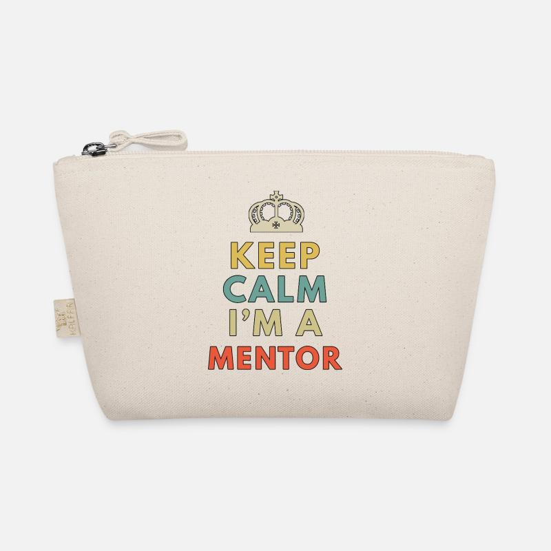 Keep Calm Im A Mentor Funny Leadership Coach Guide Organic Pouch