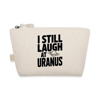 Ich lache immer noch über Uranus - Bio-Täschchen - Natur - Vorne