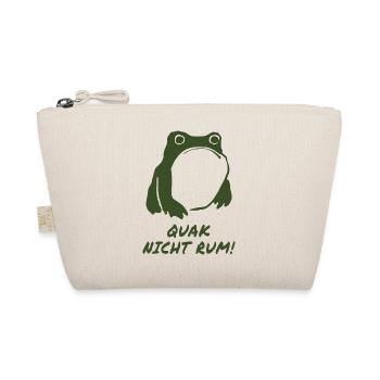 Quak nicht rum – Lustiger Frosch Spruch - Bio-Täschchen - Natur - Vorne