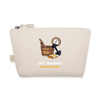 Erst Training, dann Aufguss - Bio-Täschchen - Natur - Vorne