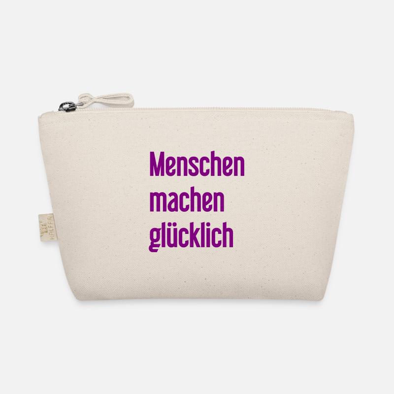 People make you happy – Positive statement Organic Pouch